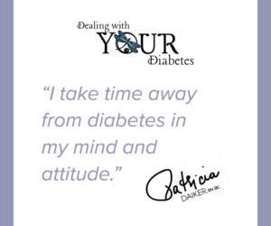Diabetes Stories – Taking a Break