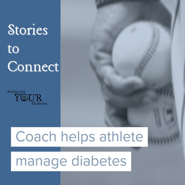 Diabetes and a Baseball Coach