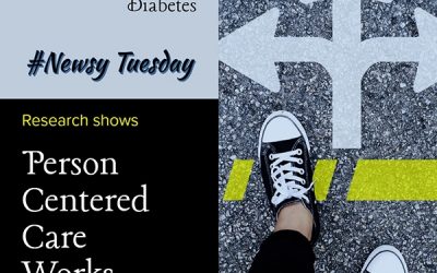 Newsy Tuesday: Person Centered Care Works for Diabetes!