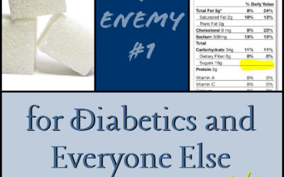 Sugar – Enemy #1 for Diabetics and Everyone Else