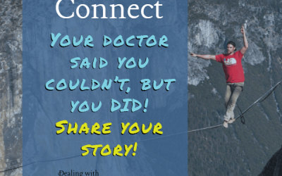 Stories to Connect: Your Diabetes Doctor Said You Shouldn’t, but you DID!