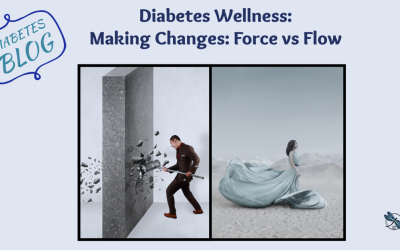 Making Diabetes Changes: Force vs Flow