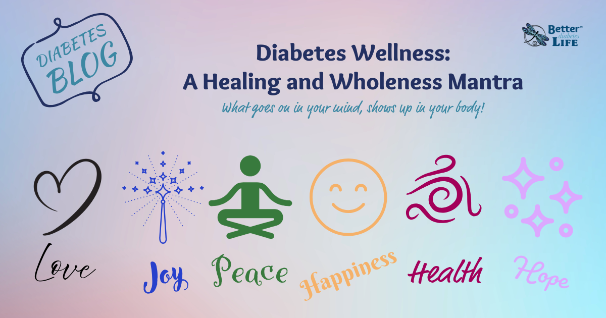 A Healing and Wholeness Mantra for People with Diabetes